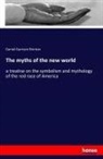 Daniel Garrison Brinton - The myths of the new world