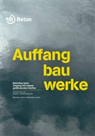 Matthia Beck, Matthias Beck, Michael Biscoping, Michaela Biscoping, Matthias M. Middel, Ren Oesterheld... - Auffangbauwerke