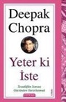 Deepak Chopra - Yeter Ki Iste