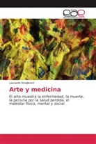 Leonardo Strejilevich - Arte y medicina