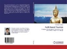 Thanongsak Chongbut - Faith-based Tourism