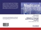 Eunice Muthon Mwangi, Eunice Muthoni Mwangi, Mwau, Wanja Mwaura-Tenambergen, Shadrack Ochien Opon, Shadrack Ochieng Opon - Utilization of Essential Health Package in Public Hospitals