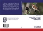 Amit Kumar Trivedi - Seasonality in house sparrow (Passer domesticus)