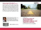 Anahí Ruth Fleck - Criterios para el desarrollo del arbolado urbano con especies nativas