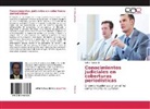 Wilter Moreira E, Wilter Moreira E. - Conocimientos judiciales en coberturas periodísticas