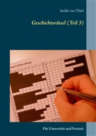Isolde van Thiel - Geschichtsrätsel (Teil 3)