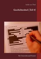 Isolde van Thiel - Geschichtsrätsel (Teil 4)