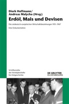 Dier Hoffmann, Dierk Hoffmann, Malycha, Malycha, Andreas Malycha - Erdöl, Mais und Devisen