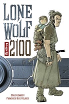 Mike Kennedy, Francisco Ruiz Velasco, Francisco Ruiz Velasco - Lone Wolf 2100