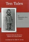 Leopoldo Alas, Alas Clar, Leopoldo Alas Clarin, Leopoldo Alas Clarín - Ten Tales