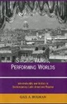 Gail Bulman, Gail A Bulman, Gail A. Bulman - Staging Words, Performing Worlds