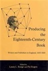 Laura L. Runge, Laura L. Rogers Runge, Pat Rogers, Laura Runge, Laura L Runge, Laura L. Runge - Producing the Eighteenth-Century Book