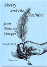 Jennifer Keith - Poetry and the Feminine From Behn to Cowper
