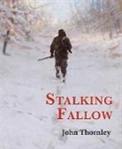 John Thornley - Stalking Fallow