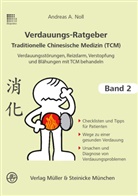Andreas Noll, Andreas A Noll, Andreas A. Noll - Verdauungs-Ratgeber Traditionelle Chinesische Medizin (TCM)