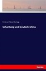 Ernst von Hesse-Wartegg, Ernst von Hesse-Wartegg - Schantung und Deutsch-China
