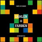 Josef Linschinger - Zahlen und Farben