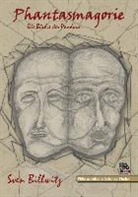 Sven Billwitz - Phantasmagorie