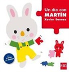 Xavier Deneux, Xavier Deneux - Un día con Martín
