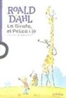 Roald Dahl, Quentin Blake - La Girafa, el Pelicà i jo catal
