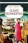 Dante Alighieri - Ilahi Komedya