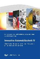 Lutz Eckstein, Jürgen Krahl, Axel Munack, Helmu Tschöke, Helmut Tschöke - Innovative Automobiltechnik IV