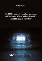 Holger Spahr - AC-OLEDs unter Verwendung passiver, oxidbasierter Dünnschichtelektronik