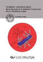 York Schramm - Synthetic and Mechanistic Investigations of Iridium-Catalysed Imine Hydrogenation