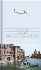 Henry James, Hanns-Josef Ortheil - In Venedig