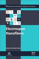 Mehdi Afshari, Mehdi (Principal Investigator Afshari, Mehdi (Research Scientist Afshari, Mehdi Afshari, Mehdi (Principal Investigator Afshari, Mehdi (Research Scientist Afshari... - Electrospun Nanofibers