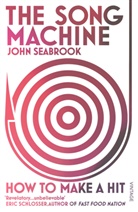 John Seabrook, Seabrook John - The Song Machine