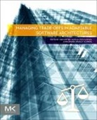 Ivan Mistrik, Ivan (Systems Engineering Researcher/cons Mistrik, Ivan Ali Mistrik, Nour Ali, Nour (Senior Lecturer Ali, Ali Nour... - Managing Trade-Offs in Adaptable Software Architectures