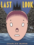 Charles Burns - Last Look