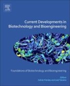 Ashok Pandey, Ashok Pandey, Pandey Ashok, Jose Antonio Couto Teixeira, Teixeira Jose Antonio Couto - Current Developments in Biotechnology and Bioengineering