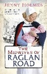 Jenny Holmes, Holmes Jenny - The Midwives of Raglan Road