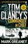 Mark Greaney, Greaney Mark - Tom Clancy's Commander-in-Chief