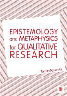 Tomas Pernecky, Pernecky Tomas - Epistemology and Metaphysics for Qualitative Research