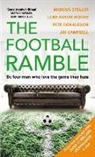 Cam, Jim Campbell, Pete Donaldson, Donaldson Pete, Luke Moore, Luke Aaron Moore... - The Football Ramble