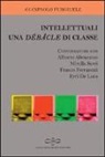 Gianpaolo Furgiuele - Intellettuali. Una débâcle di classe