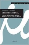 Valentino Cecchetti - Giacomo Noventa. L'«errore della cultura italiana» dal fascismo ad Adriano Olivetti