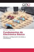 Diego Peluffo, Pau Rosero, Paul Rosero - Fundamentos de Electrónica Básica