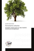 Gomido Xavier Kooke - Foresterie urbaine