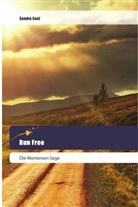 Sandra Senf - Run Free