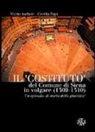 Mario Ascheri, Cecilia Papi - Il «costituto» del comune di Siena in volgare (1309-1310). Un episodio di storia della giustizia?
