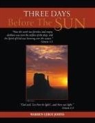 Warren Leroi Johns - Three Days Before the Sun