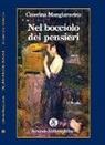 Caterina Mangiaracina - Nel bocciolo del pensieri