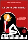 Cinzia Greco, Lorena Tosi - Le porte dell'anima