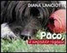 Diana Lanciotti - Paco, il simpatico ragazzo