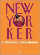 J. L. Chiflet - The New Yorker. Lo humour delle donne
