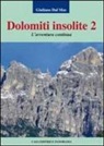 Giuliano Dal Mas - Dolomiti insolite